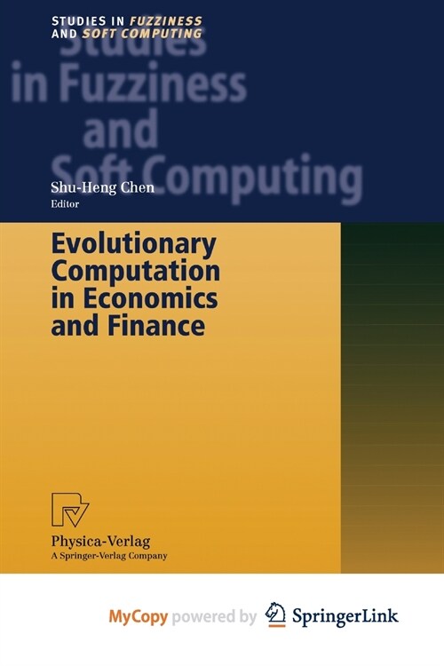 Evolutionary Computation in Economics and Finance (Paperback)