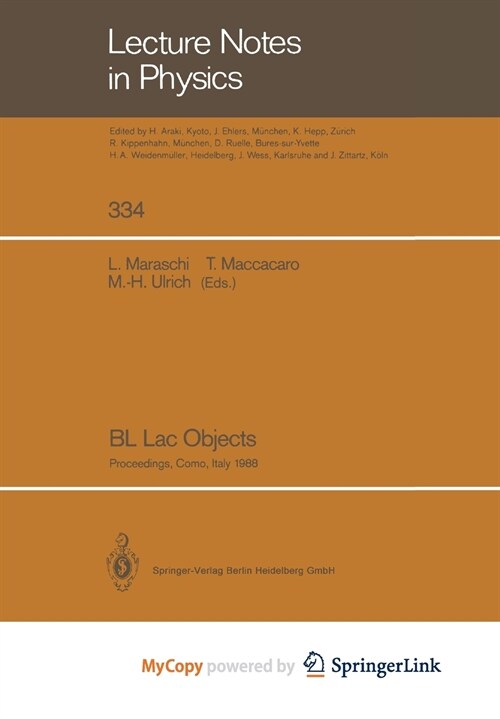 BL Lac Objects : Proceedings of a Workshop Held in Como, Italy, September 20-23, 1988 (Paperback)