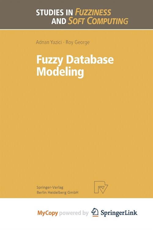 Fuzzy Database Modeling (Paperback)