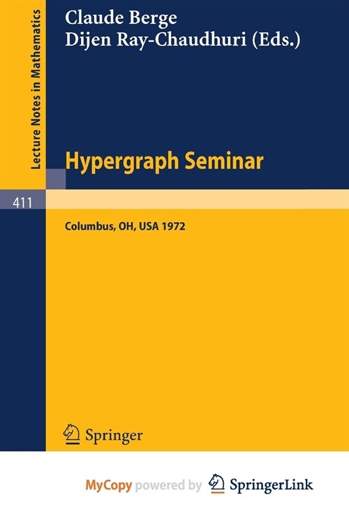 Hypergraph Seminar : Ohio State University, 1972 (Paperback)