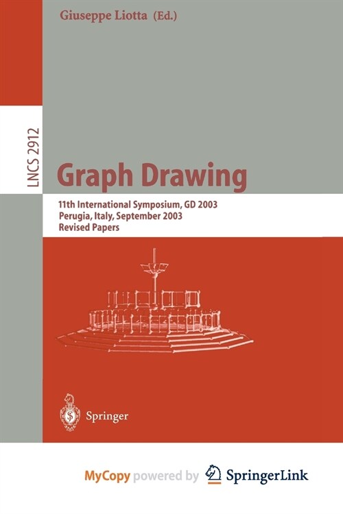 Graph Drawing : 11th International Symposium, GD 2003, Perugia, Italy, September 21-24, 2003, Revised Papers (Paperback)