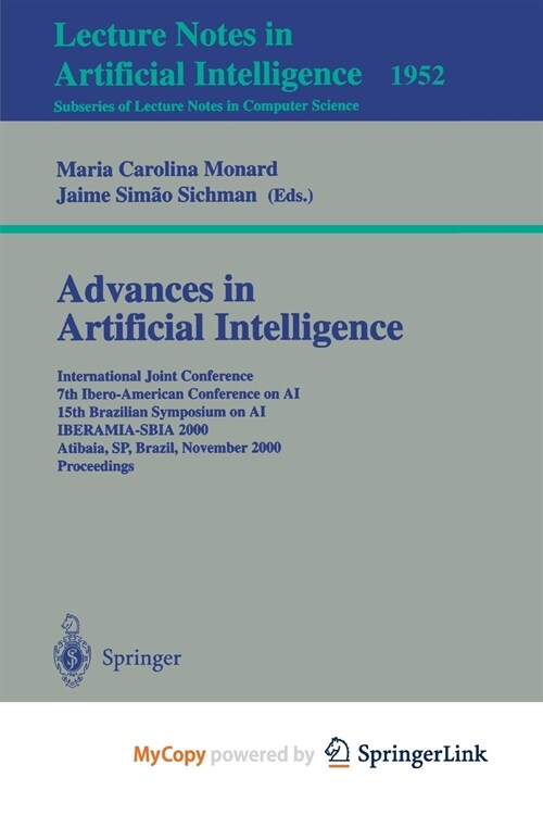 Advances in Artificial Intelligence : International Joint Conference 7th Ibero-American Conference on AI 15th Brazilian Symposium on AI IBERAMIA-SBIA  (Paperback)