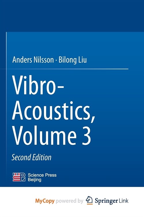 Vibro-Acoustics, Volume 3 (Paperback)