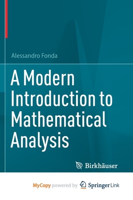 A Modern Introduction to Mathematical Analysis (Paperback)