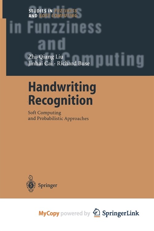 Handwriting Recognition : Soft Computing and Probabilistic Approaches (Paperback)