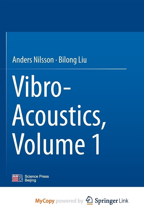 Vibro-Acoustics, Volume 1 (Paperback)