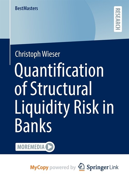 Quantification of Structural Liquidity Risk in Banks (Paperback)