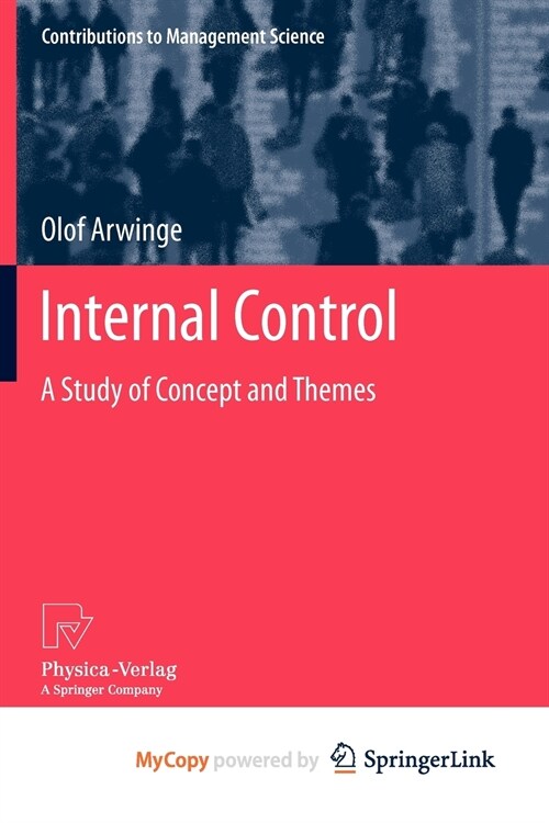 Internal Control : A Study of Concept and Themes (Paperback)