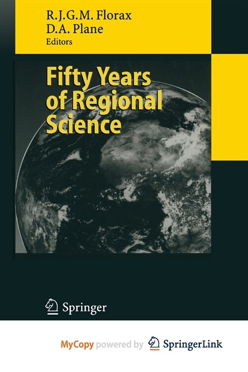 Fifty Years of Regional Science (Paperback)