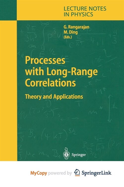 Processes with Long-Range Correlations : Theory and Applications (Paperback)