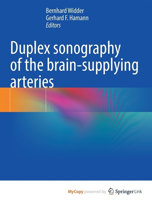 Duplex sonography of the brain-supplying arteries (Paperback)
