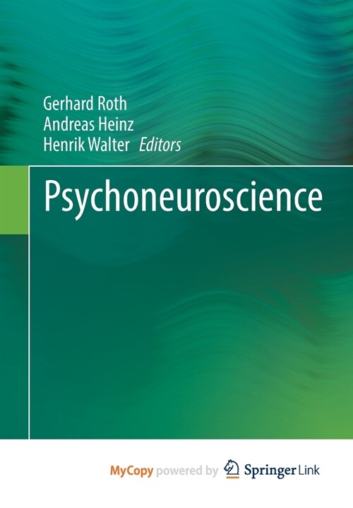 Psychoneuroscience (Paperback)