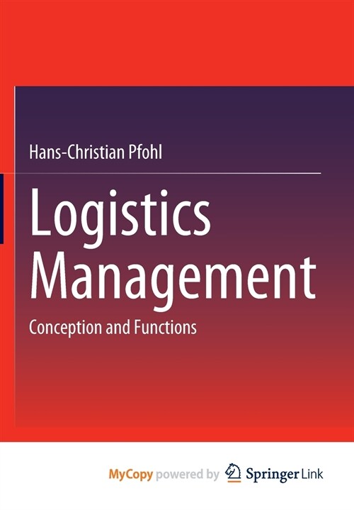 Logistics Management : Conception and Functions (Paperback)