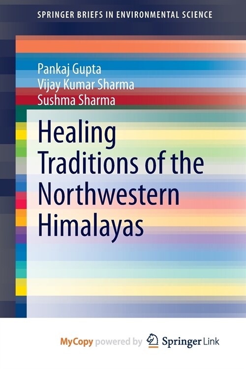 Healing Traditions of the Northwestern Himalayas (Paperback)