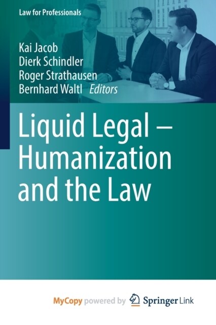 Liquid Legal - Humanization and the Law (Paperback)