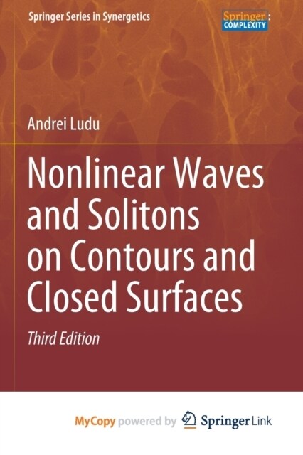 Nonlinear Waves and Solitons on Contours and Closed Surfaces (Paperback)