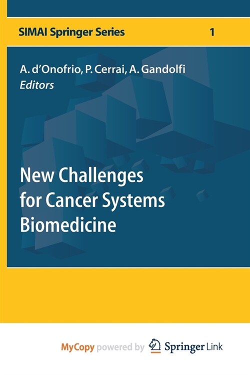 New Challenges for Cancer Systems Biomedicine (Paperback)