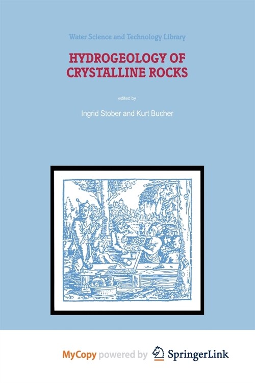 Hydrogeology of Crystalline Rocks (Paperback)