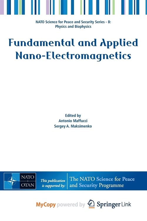 Fundamental and Applied Nano-Electromagnetics (Paperback)