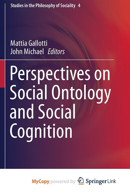 Perspectives on Social Ontology and Social Cognition (Paperback)
