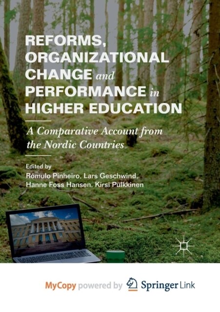 Reforms, Organizational Change and Performance in Higher Education : A Comparative Account from the Nordic Countries (Paperback)