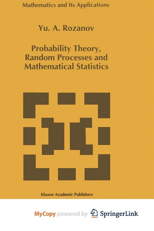 Probability Theory, Random Processes and Mathematical Statistics (Paperback)