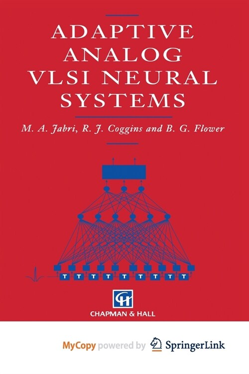 Adaptive Analog VLSI Neural Systems (Paperback)