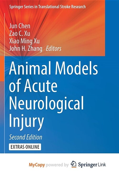 Animal Models of Acute Neurological Injury (Paperback)