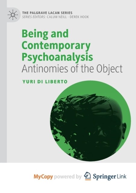 Being and Contemporary Psychoanalysis : Antinomies of the Object (Paperback)