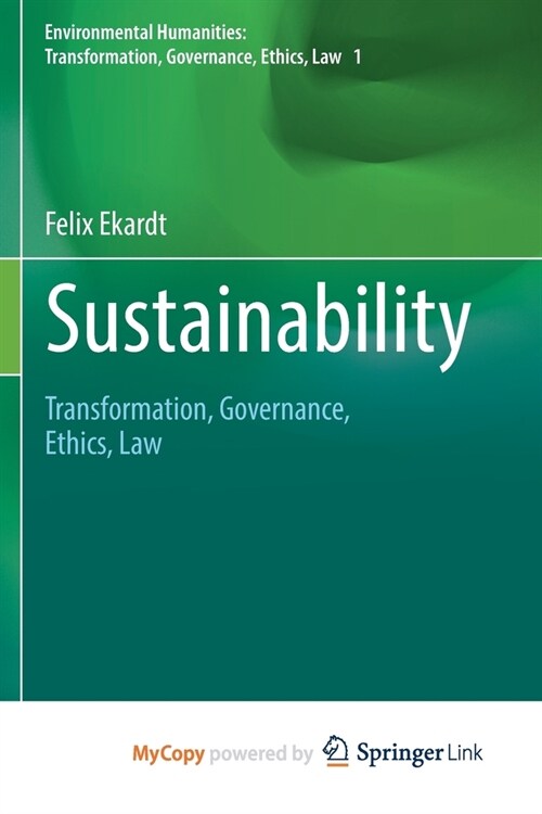 Sustainability : Transformation, Governance, Ethics, Law (Paperback)