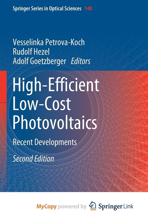 High-Efficient Low-Cost Photovoltaics : Recent Developments (Paperback)