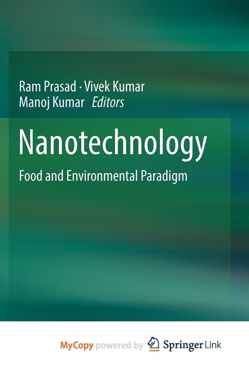 Nanotechnology : Food and Environmental Paradigm (Paperback)