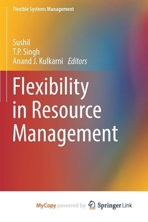 Flexibility in Resource Management (Paperback)