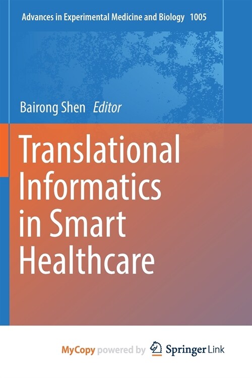 Translational Informatics in Smart Healthcare (Paperback)