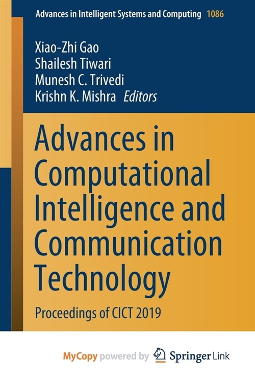 Advances in Computational Intelligence and Communication Technology : Proceedings of CICT 2019 (Paperback)