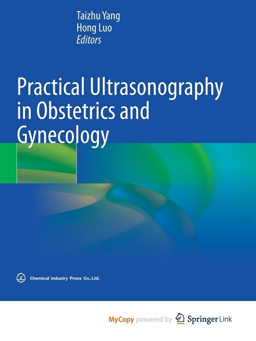 Practical Ultrasonography in Obstetrics and Gynecology (Paperback)