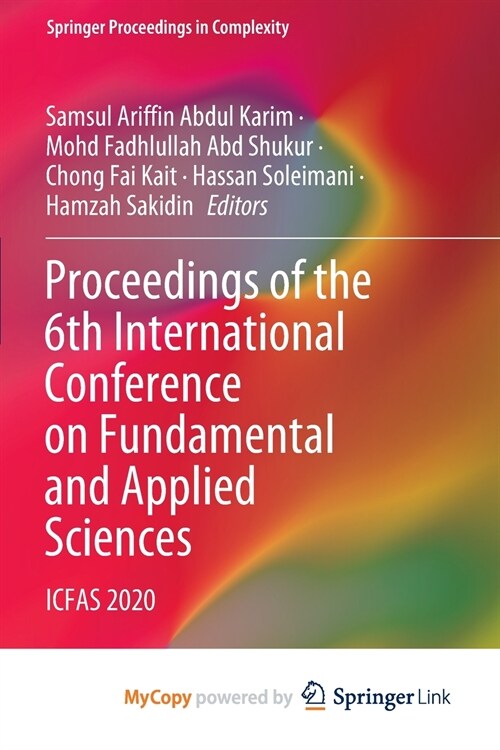 Proceedings of the 6th International Conference on Fundamental and Applied Sciences : ICFAS 2020 (Paperback)