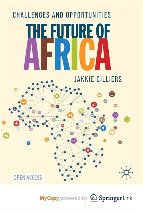 The Future of Africa : Challenges and Opportunities (Paperback)