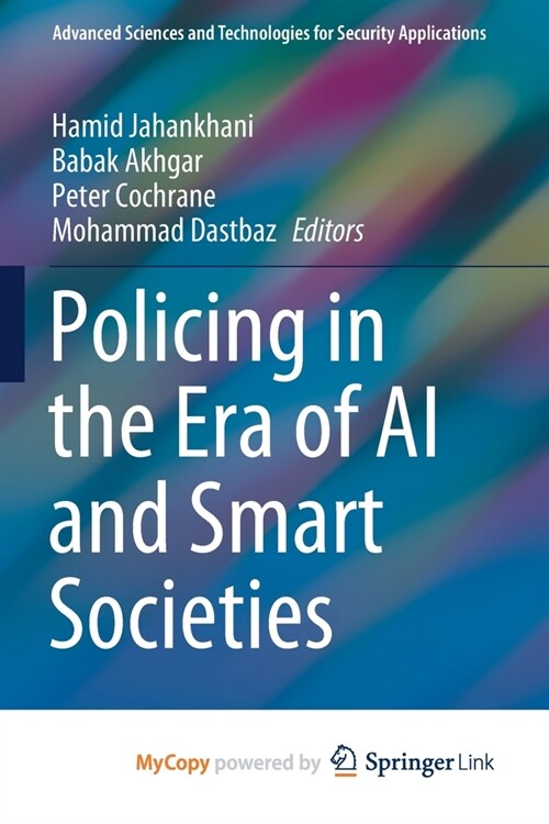 Policing in the Era of AI and Smart Societies (Paperback)