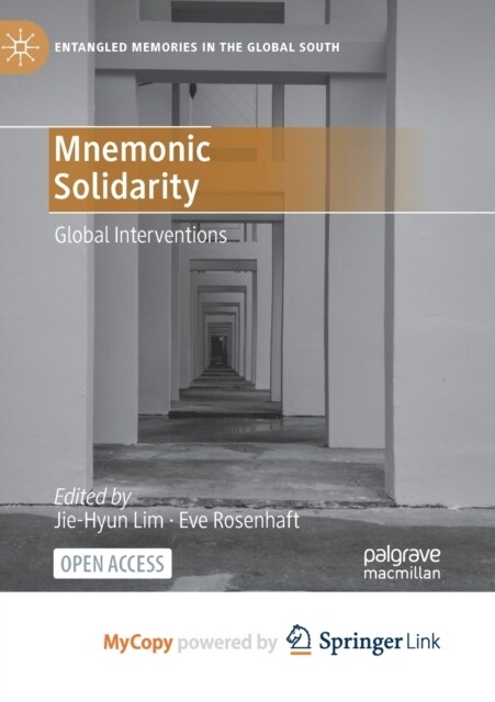 Mnemonic Solidarity : Global Interventions (Paperback)