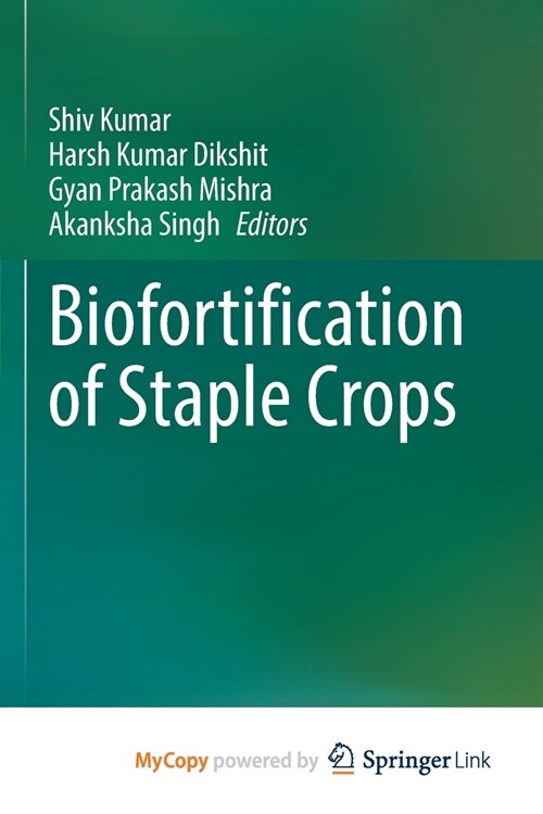 Biofortification of Staple Crops (Paperback)