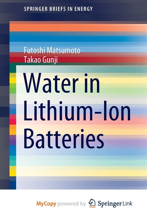 Water in Lithium-Ion Batteries (Paperback)