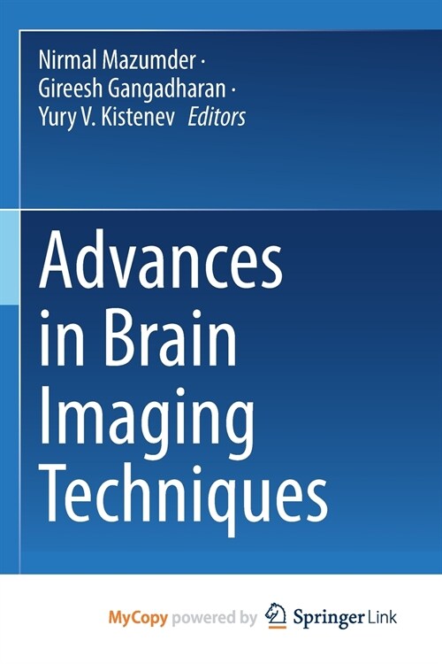 Advances in Brain Imaging Techniques (Paperback)