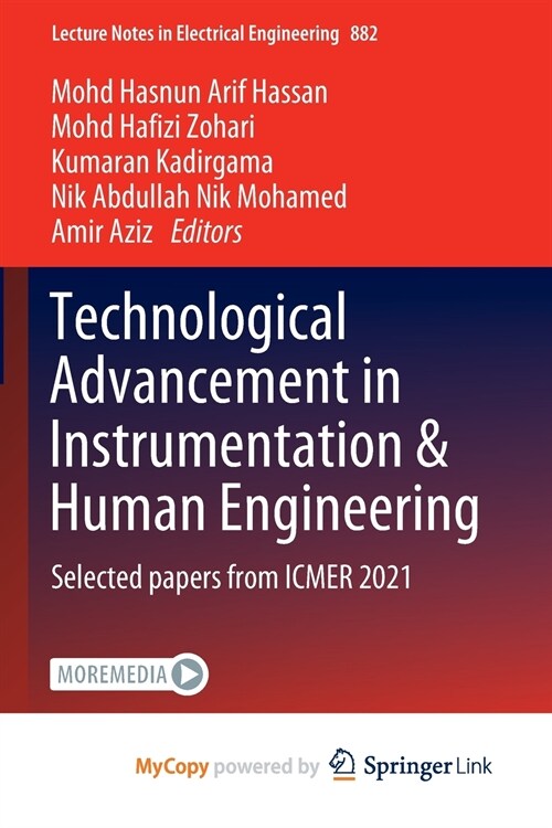 Technological Advancement in Instrumentation & Human Engineering : Selected papers from ICMER 2021 (Paperback)