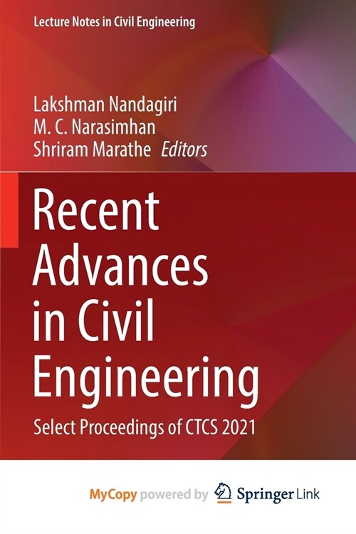 Recent Advances in Civil Engineering : Select Proceedings of CTCS 2021 (Paperback)