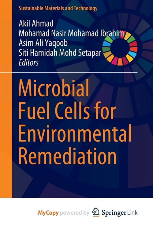 Microbial Fuel Cells for Environmental Remediation (Paperback)