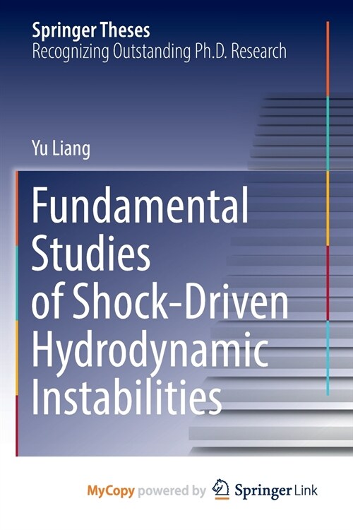 Fundamental Studies of Shock-Driven Hydrodynamic Instabilities (Paperback)