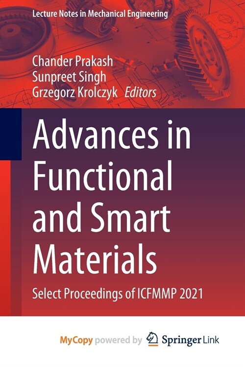 Advances in Functional and Smart Materials : Select Proceedings of ICFMMP 2021 (Paperback)