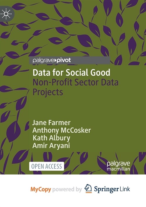 Data for Social Good : Non-Profit Sector Data Projects (Paperback)