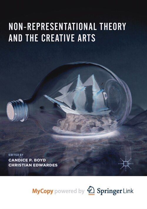 Non-Representational Theory and the Creative Arts (Paperback)